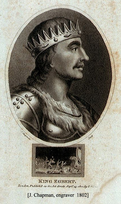 King Egbert (Ecgberht) (802 – 839)